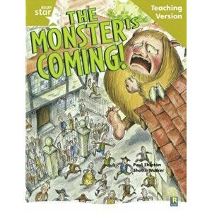 Rigby Star Guided Reading Gold Level: The Monster is Coming Teaching Version, Paperback - *** imagine