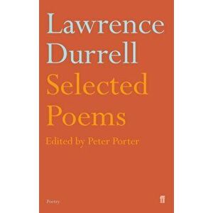 Selected Poems of Lawrence Durrell. Main, Paperback - Lawrence Durrell imagine