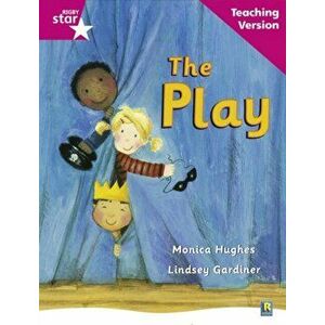 Rigby Star Guided Reading Pink Level: The Play Teaching Version, Paperback - *** imagine