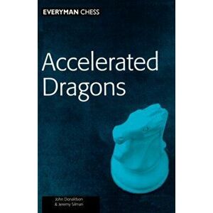Accelerated Dragons. First ed., Paperback - I.M. Jeremy Silman imagine