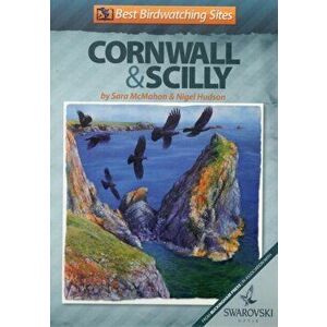 Best Birdwatching Sites in Cornwall and Scilly, Paperback - Nigel Hudson imagine