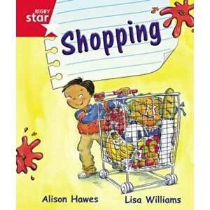 Rigby Star Guided Reception Red Level: Shopping Pupil Book (single), Paperback - Alison Hawes imagine