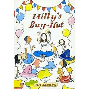Milly's Bug-nut. Revised ed, Paperback - Jill Janney imagine