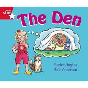 Rigby Star Guided Reception Red Level: The Den Pupil Book (single), Paperback - *** imagine