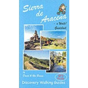 Sierra de Aracena - a Walk! Guidebook, Paperback - Ros Brawn imagine