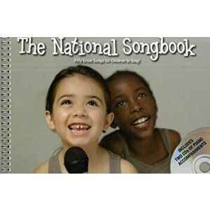 The National Songbook - Fifty Great Songs For Children To Sing, Paperback - Novello Publishing Limited imagine