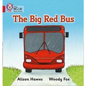 The Big Red Bus. Band 02a/Red a, Paperback - Alison Hawes imagine