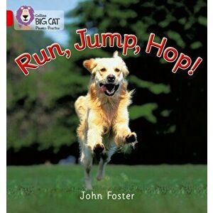 Run, Jump, Hop. Band 02a/Red a, Paperback - John Foster imagine