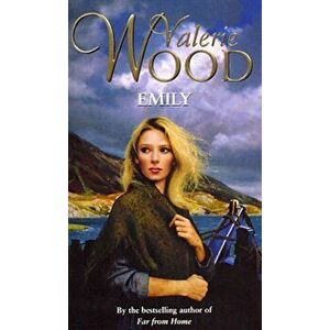 Emily. gripping romantic saga from the Sunday Times bestseller, Paperback - Val Wood imagine