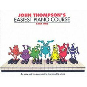 John Thompson's Easiest Piano Course 1. Revised Edition, Revised ed - John Thompson imagine