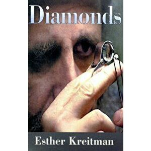 Diamonds, Paperback - Esther Kreitman imagine