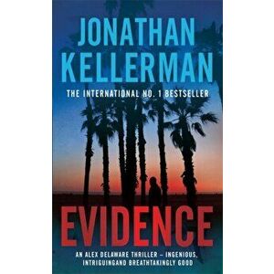 Evidence (Alex Delaware series, Book 24). A compulsive, intriguing and unputdownable thriller, Paperback - Jonathan Kellerman imagine