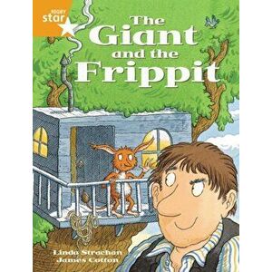 Rigby Star Guided 2 Orange Level, The Giant and the Frippit Pupil Book (single), Paperback - Alison Hawes imagine