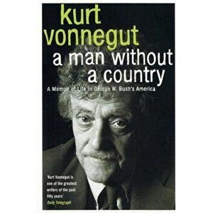 A Man without a Country. New ed, Paperback - Kurt Vonnegut imagine