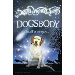 Dogsbody, Paperback - Diana Wynne Jones imagine