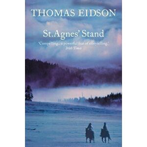 St. Agnes' Stand, Paperback - Thomas Eidson imagine