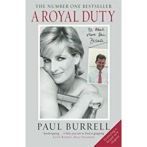 A Royal Duty, Paperback - Paul Burrell imagine
