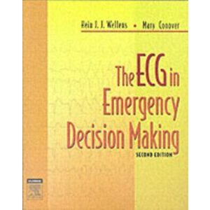 The ECG in Emergency Decision Making. 2 Revised edition, Paperback - Mary Boudreau Conover imagine