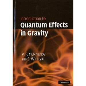 Introduction to Quantum Effects in Gravity, Hardback - *** imagine