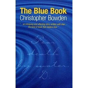 The Blue Book, Paperback - Christopher Bowden imagine