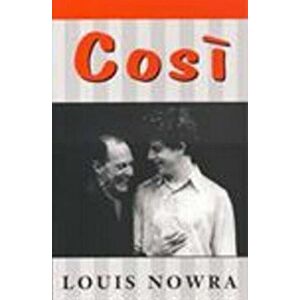 Cosi, Paperback - Louis Nowra imagine
