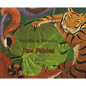 Fox Fables. Swahili, Paperback - Dawn Casey imagine