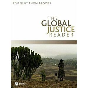 The Global Justice Reader, Paperback - *** imagine