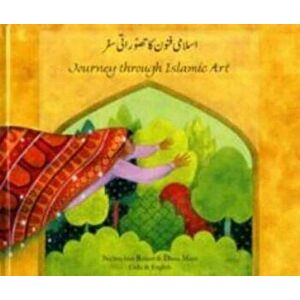 Journey Through Islamic Arts, Hardback - Na'ima bint Robert imagine