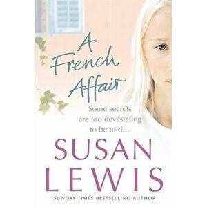 A French Affair, Paperback - Susan Lewis imagine