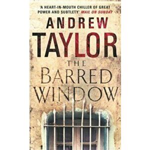 The Barred Window, Paperback - Andrew Taylor imagine