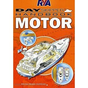 RYA Day Skipper Handbook - Motor, Paperback - Jon Mendez imagine
