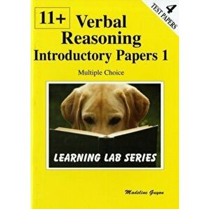 11+ Introductory Practice Papers. Verbal Reasoning Multiple Choice, Paperback - Madeline S. Guyon imagine