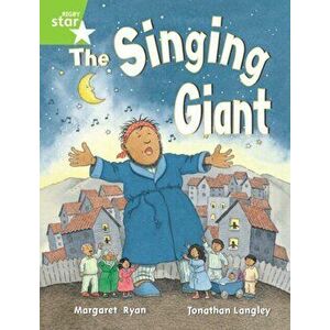 Rigby Star Guided 1 Green Level: The Singing Giant, Story, Pupil Book (single), Paperback - *** imagine