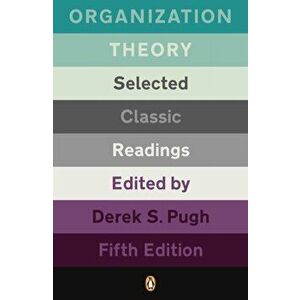 Organization Theory. Selected Classic Readings, Paperback - *** imagine