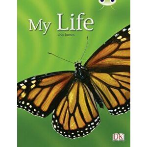 Bug Club Guided Non Fiction Year 1 Yellow C My Life, Paperback - Lisa James imagine