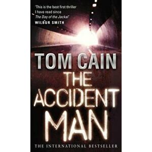 The Accident Man, Paperback - Tom Cain imagine