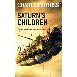 Saturn's Children, Paperback - Charles Stross imagine