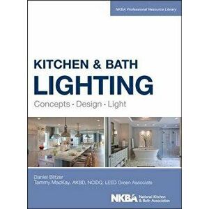 Kitchen and Bath Lighting. Concept, Design, Light, Hardback - *** imagine