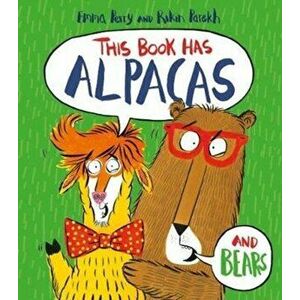This Book Has Alpacas And Bears, Hardback - Emma Perry imagine