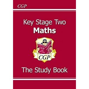 New KS2 Maths Study Book - Ages 7-11. 3 Revised edition, Paperback - CGP Books imagine