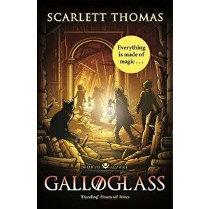 Galloglass, Paperback - Scarlett Thomas imagine