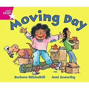 Rigby Star Guided Reception: Pink Level: Moving Day Pupil Book (single), Paperback - *** imagine