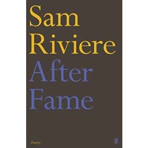 After Fame. The Epigrams of Martial, Paperback - Sam Riviere imagine