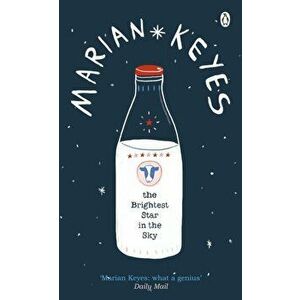 Brightest Star in the Sky, Paperback - Marian Keyes imagine