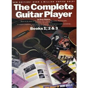 The Complete Guitar Player-Books 1, 2 & 3. New Edition, New ed - Russ Shipton imagine