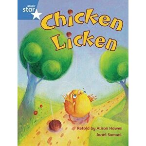 Rigby Star Guided Phonic Opportunity Readers Blue: Pupil Book Single: Chicken Licken, Paperback - *** imagine