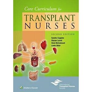Core Curriculum for Transplant Nurses, Paperback - Vicki McCalmont imagine