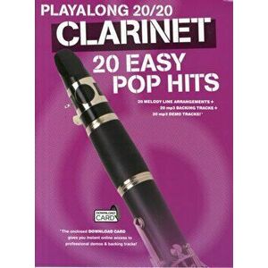 Playalong 20/20 Clarinet. 20 Easy Pop Hits (Book/Audio Download), Paperback - *** imagine