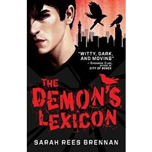The Demon's Lexicon, Paperback - Sarah Rees Brennan imagine