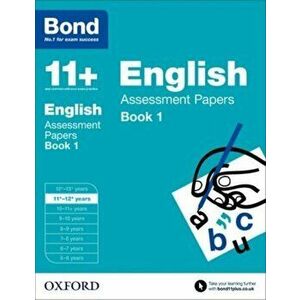 Bond 11+: English: Assessment Papers. 11+-12+ years Book 1, Paperback - *** imagine